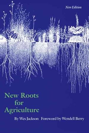Seller image for New Roots for Agriculture for sale by GreatBookPrices