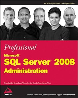 Bild des Verkufers fr Professional Microsoft SQL Server 2008 Administration zum Verkauf von GreatBookPrices