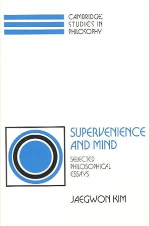 Bild des Verkufers fr Supervenience and Mind : Selected Philosophical Essays zum Verkauf von GreatBookPrices