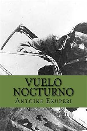 Imagen del vendedor de Vuelo Nocturno -Language: spanish a la venta por GreatBookPrices