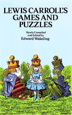 Seller image for Lewis Carroll's Games and Puzzles for sale by GreatBookPrices