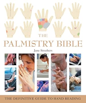 Bild des Verkufers fr Palmistry Bible : The Definitive Guide To Hand Reading zum Verkauf von GreatBookPrices