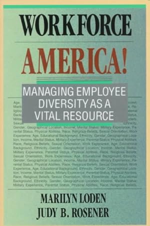 Imagen del vendedor de Workforce America! : Managing Employee Diversity As a Vital Resource a la venta por GreatBookPrices