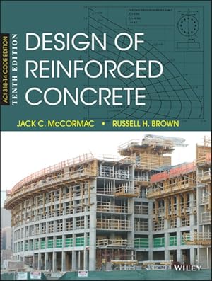 Immagine del venditore per Design of Reinforced Concrete : Aci 318-14 Code Edition venduto da GreatBookPrices