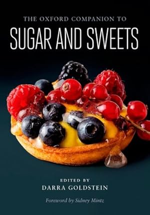 Immagine del venditore per Oxford Companion to Sugar and Sweets venduto da GreatBookPrices