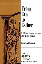 Image du vendeur pour From Eve to Esther : Rabbinic Reconstructions of Biblical Women mis en vente par GreatBookPrices