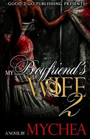 Seller image for My Boyfriend's Wife 2 for sale by GreatBookPrices