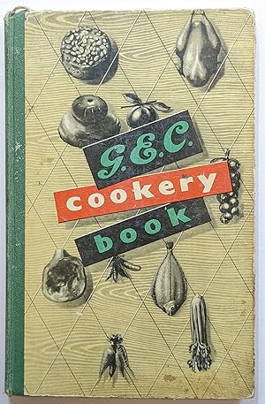 G.E.C. COOKERY AND INSTRUCTION BOOK FOR USE WITH ELECTRIC COOKERS