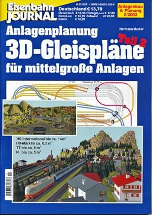 Eisenbahn Journal Anlagenbau & Planung Heft 2/2003: 3D-Gleispläne für mittelgroße Anlagen. Teil 2...
