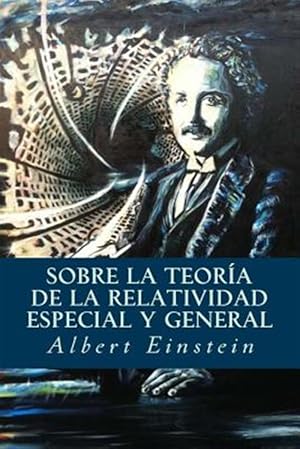 Imagen del vendedor de Sobre la Teora de la Relatividad Especial y General -Language: spanish a la venta por GreatBookPrices