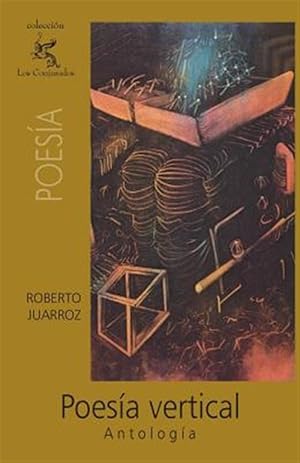 Bild des Verkufers fr Poesa vertical : Antologa -Language: spanish zum Verkauf von GreatBookPrices