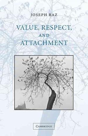 Image du vendeur pour Value, Respect, and Attachment mis en vente par GreatBookPrices