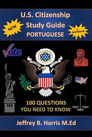 Seller image for U.s. Citizenship : 100 Questions You Need to Know for sale by GreatBookPrices