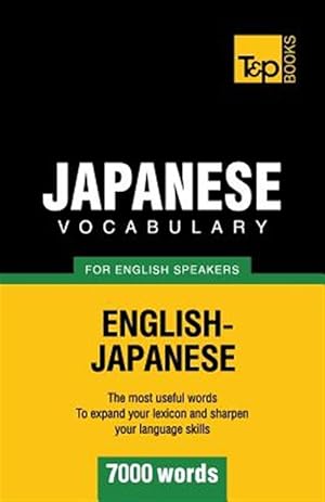 Imagen del vendedor de Japanese Vocabulary for English Speakers - 7000 Words a la venta por GreatBookPrices