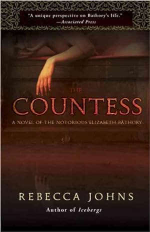 Immagine del venditore per Countess : A Novel of Elizabeth Bathory venduto da GreatBookPrices