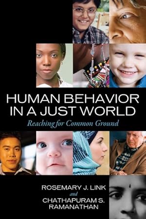 Imagen del vendedor de Human Behavior in a Just World : Reaching for Common Ground a la venta por GreatBookPrices