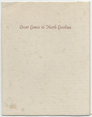 Bild des Verkufers fr Oscar Comes to North Carolina zum Verkauf von Between the Covers-Rare Books, Inc. ABAA