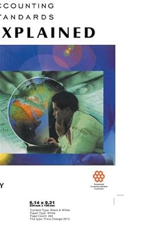 Imagen del vendedor de International Accounting Standards Explained : The International Accounting Standards Committee a la venta por GreatBookPrices