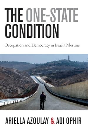 Immagine del venditore per One-State Condition : Occupation and Democracy in Israel/Palestine venduto da GreatBookPrices