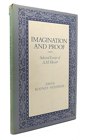 Seller image for IMAGINATION AND PROOF Selected Essays of A. M. Hocart Anthropology of Form and Meaning Series for sale by Rare Book Cellar