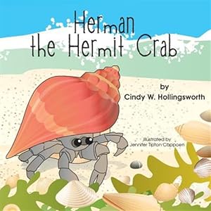 Bild des Verkufers fr Herman the Hermit Crab zum Verkauf von GreatBookPrices