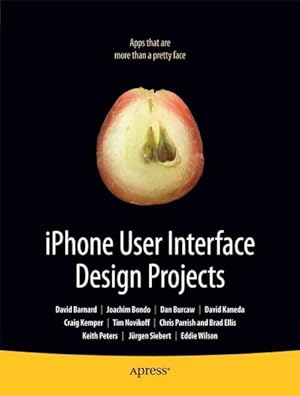 Imagen del vendedor de iPhone User Interface Design Projects a la venta por GreatBookPrices