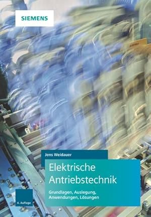 Image du vendeur pour Elektrische Antriebstechnik mis en vente par BuchWeltWeit Ludwig Meier e.K.