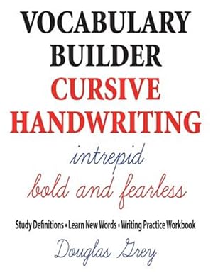 Immagine del venditore per Vocabulary Builder Cursive Handwriting: Study Definitions * Learn New Words * Writing Practice Workbook venduto da GreatBookPrices