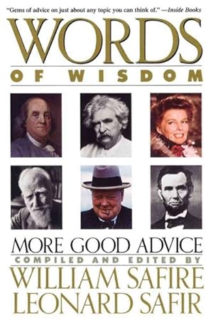 Seller image for Words of Wisdom : More Good Advice for sale by GreatBookPrices