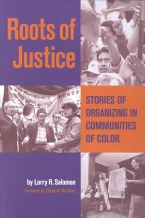 Immagine del venditore per Roots of Justice : Stories of Organizing in Communities of Color venduto da GreatBookPrices