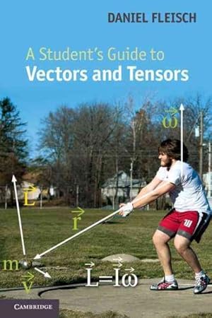 Imagen del vendedor de Student's Guide to Vectors and Tensors a la venta por GreatBookPrices