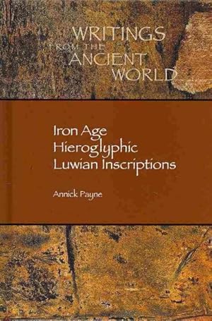 Seller image for Iron Age Hieroglyphic Luwian Inscriptions for sale by GreatBookPrices