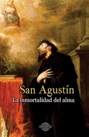 Seller image for La inmortalidad del alma -Language: spanish for sale by GreatBookPrices