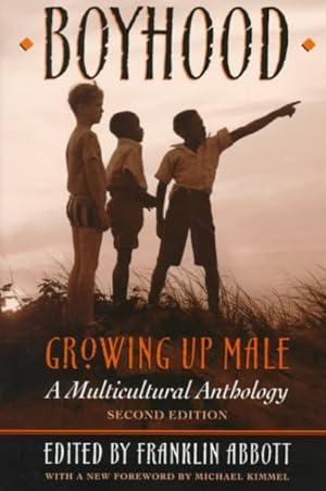 Seller image for Boyhood, Growing Up Male : A Multicultural Anthology for sale by GreatBookPrices