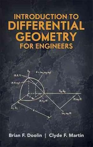 Image du vendeur pour Introduction to Differential Geometry for Engineers mis en vente par GreatBookPrices