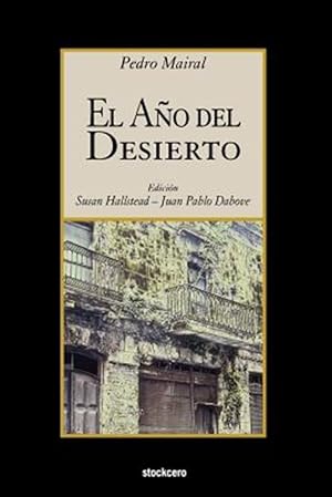 Imagen del vendedor de El Ano Del Desierto -Language: Spanish a la venta por GreatBookPrices