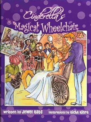 Immagine del venditore per Cinderella's Magical Wheelchair : An Empowering Fairy Tale venduto da GreatBookPrices