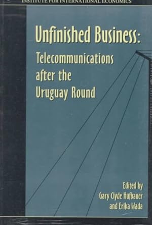 Immagine del venditore per Unfinished Business : Telecommunications After the Uruguay Round venduto da GreatBookPrices