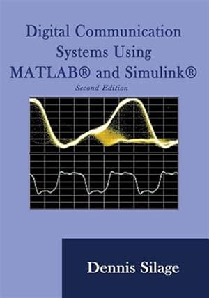 Seller image for Digital Communication Systems using MATLAB and Simulink for sale by GreatBookPrices
