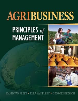 Image du vendeur pour Agribusiness : Principles of Management mis en vente par GreatBookPrices