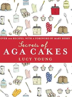 Imagen del vendedor de Secrets of AGA Cakes a la venta por GreatBookPrices