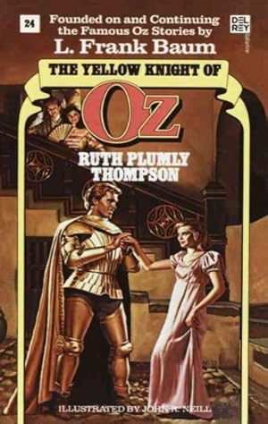 Image du vendeur pour Yellow Knight of Oz mis en vente par GreatBookPrices