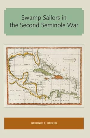 Seller image for Swamp Sailors in the Second Seminole War for sale by GreatBookPrices