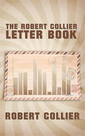 Imagen del vendedor de The Robert Collier Letter Book a la venta por GreatBookPrices
