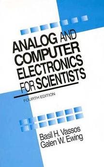 Imagen del vendedor de Analog and Computer Electronics for Scientists a la venta por GreatBookPrices