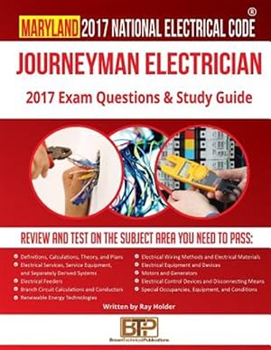 Imagen del vendedor de Maryland 2017 Journeyman Electrician Study Guide a la venta por GreatBookPrices