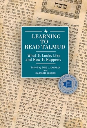 Image du vendeur pour Learning to Read Talmud : What It Looks Like and How It Happens mis en vente par GreatBookPrices