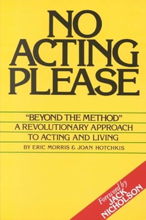 Image du vendeur pour No Acting Please mis en vente par GreatBookPrices