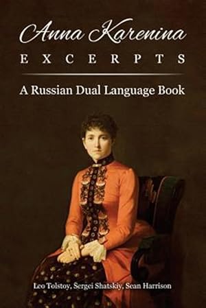 Seller image for Anna Karenina Excerpts: A Russian Dual Language Book for sale by GreatBookPrices