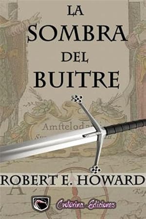 Immagine del venditore per La Sombra del Buitre/ The shadow of the vulture : Sonya La Roja/ Red Sonja -Language: spanish venduto da GreatBookPrices